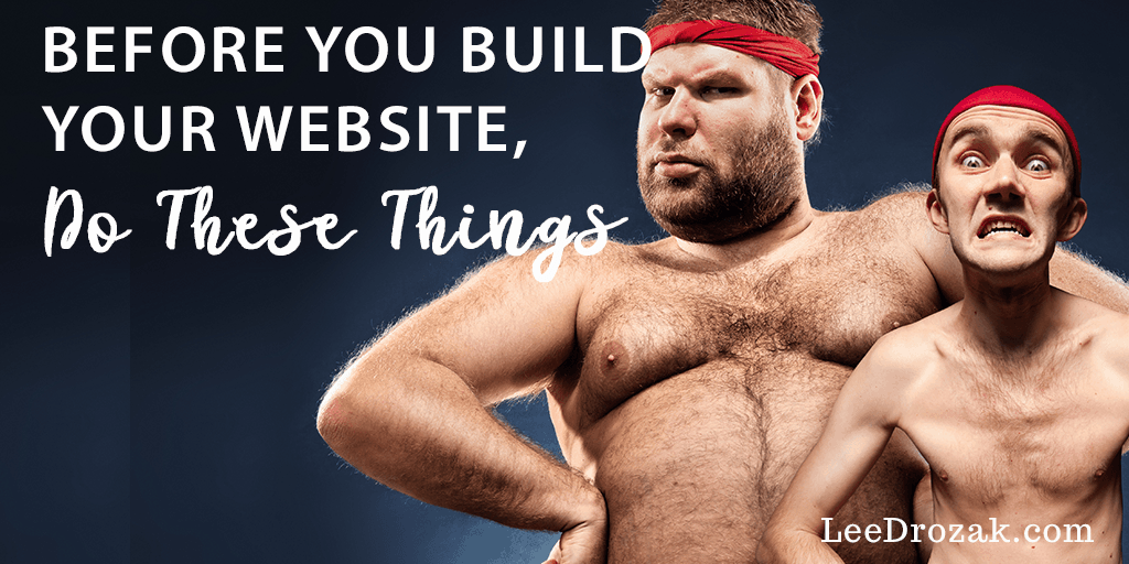 before you build your website do these things
